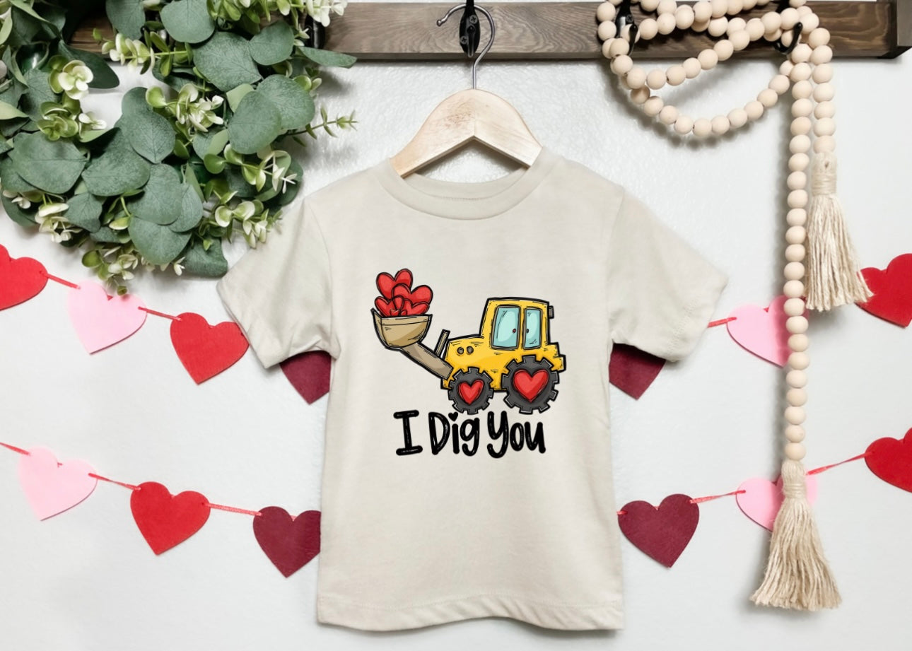 I Dig You Toddler/Youth T-Shirt