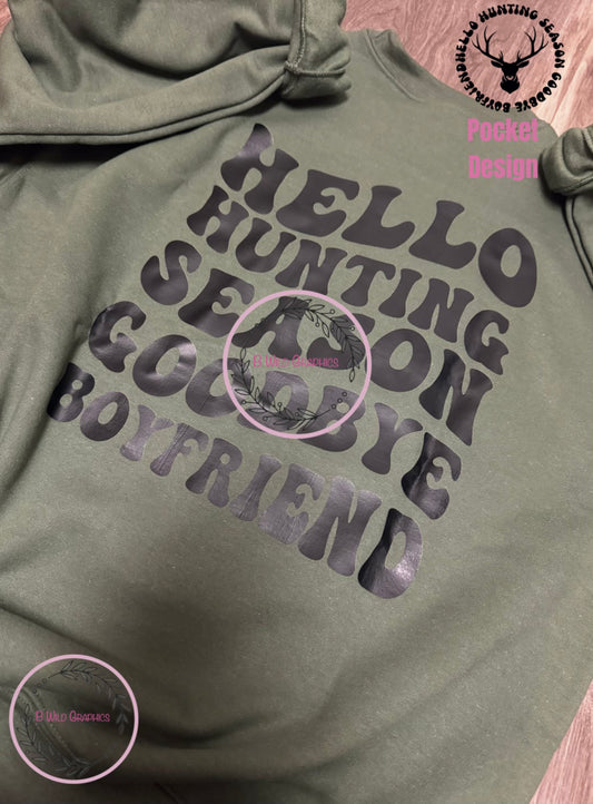 Hello Hunting Season Crewneck